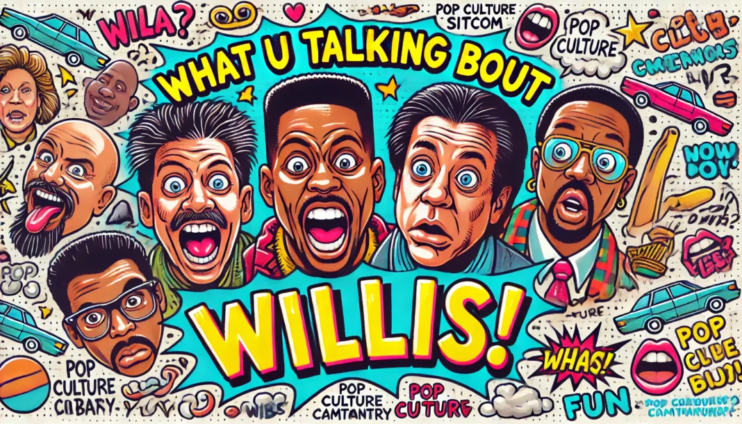 whatutalkingboutwillis .com